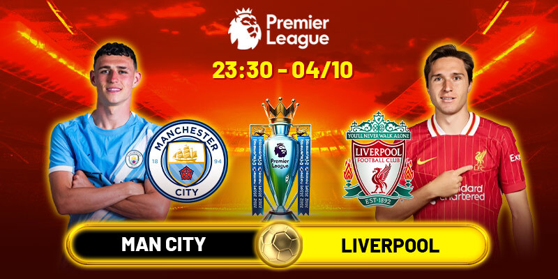 Soi kèo Man City vs Liverpool, 23h30 ngày 9/11 - Vòng 11 NHA